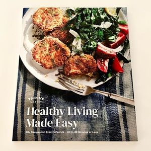 NEW! HEALTHY LIVING MADE EASY THRIVE MARKET COOKBOOK